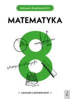 Okładka: Egzamin ósmoklasisty. Matematyka