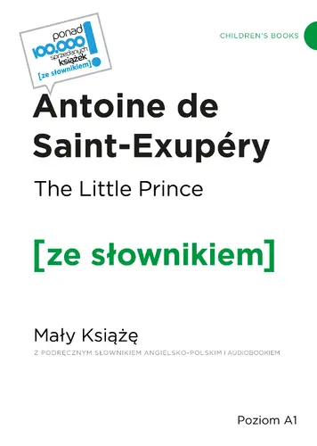 Okładka: The Little Prince / Mały Książę z podręcznym słownikiem angielsko-polskim i audiobookiem
