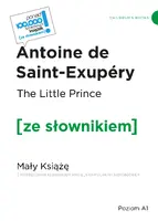 Okładka: The Little Prince / Mały Książę z podręcznym słownikiem angielsko-polskim i audiobookiem