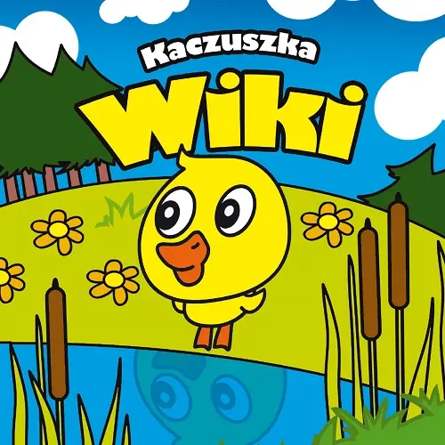 Okładka: Kaczuszka Wiki. Mini Zwierzątka