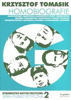 Okładka: Homobiografie. Pisarki i pisarze polscy XIX i XX wieku