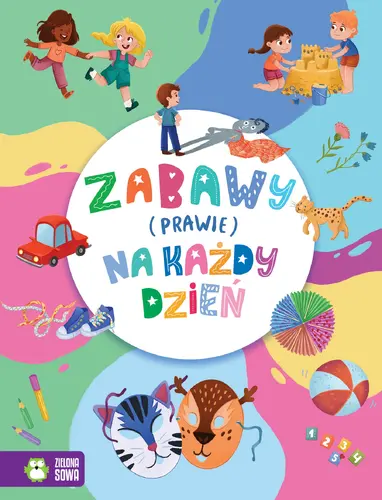Okładka: Zabawy (prawie) na każdy dzień
