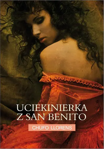 Okładka: Uciekinierka z San Benito