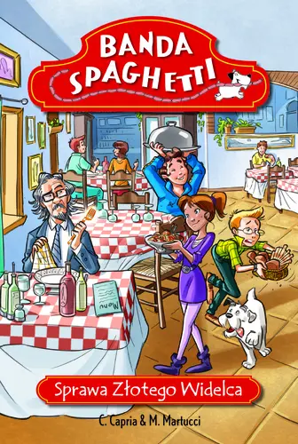Okładka: Banda Spaghetti - Sprawa złotego widelca