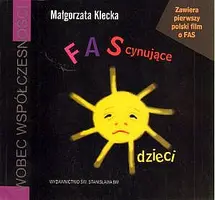 Okładka: FAScynujące dzieci (książka + film na VCD)