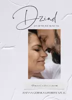 Okładka: Dziad. On silny, my silniejsi. O naszej walce z rakiem