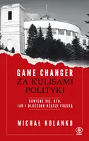 Okładka: Game changer. Za kulisami polityki