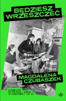 Okładka: Będziesz wrzeszczeć