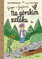 Okładka: Na górskim szlaku. Gaja z Gajówki. Tom 6