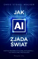 Okładka: Jak AI zjada świat