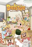 Okładka: Delisie. Życie ma smak! Tom 1