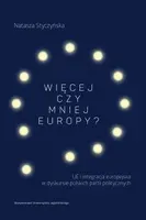 Okładka: Więcej czy mniej Europy?
