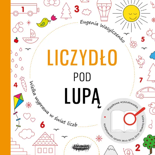 Okładka: Liczydło pod lupą. Wielka wyprawa w świat liczb