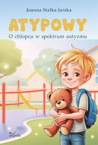 Okładka: ATYPOWY. O chłopcu w spektrum autyzmu