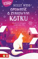 Okładka: Zaopiekuj się mną. Opowieść o zimowym kotku