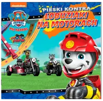 Okładka: Psi Patrol Story cz. 43 Pieski kontra łobuziaki na motorach