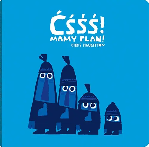 Okładka: Ćśśś! Mamy plan
