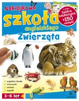 Okładka: Naklejkowa szkoła angielskiego. Moje zwierzęta.