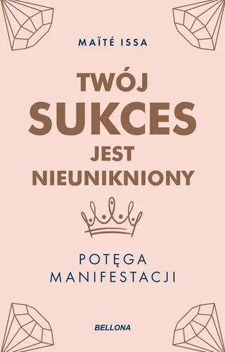 Okładka: Twój sukces jest nieunikniony