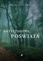 Okładka: Kryształowa poświata