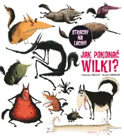 Okładka: Jak pokonać wilki?