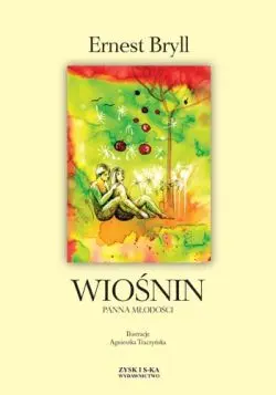 Okładka: Wiośnin. Panna młodości