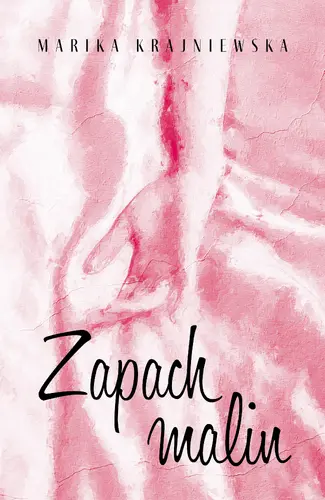 Okładka: Zapach malin
