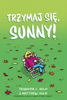 Okładka: Trzymaj się, Sunny!