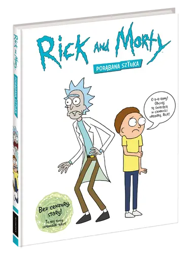 Okładka: Rick i Morty. Porąbana sztuka
