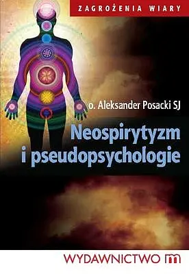 Okładka: Neospirytyzm i pseudopsychologie