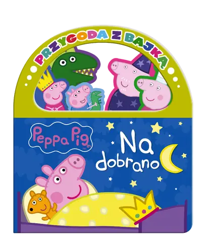 Okładka: Peppa Pig. Przygoda z Bajką. Na dobranoc
