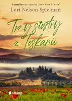 Okładka: Trzy siostry z Toskanii