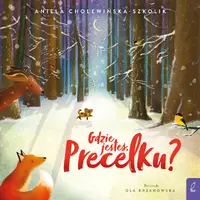 Okładka: Gdzie jesteś, Precelku?