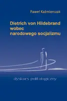 Okładka: Dietrich von Hildebrand wobec narodowego socjalizmu