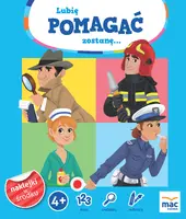 Okładka: Lubię pomagać, zostanę...