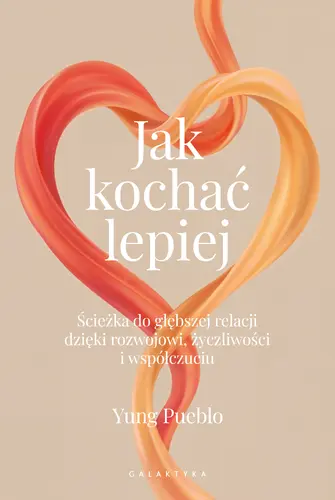Okładka: Jak kochać lepiej