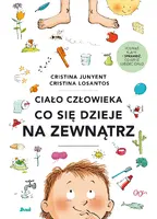 Okładka: Ciało człowieka. Co się dzieje na zewnątrz