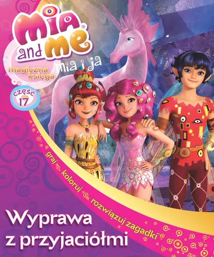 Okładka: Mia i Ja. Magiczna Księga