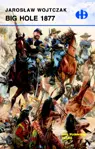 Okładka: Big Hole 1877
