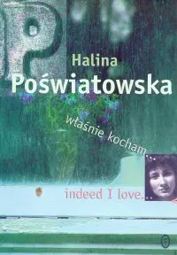 Okładka: Właśnie kocham... indeed I love...