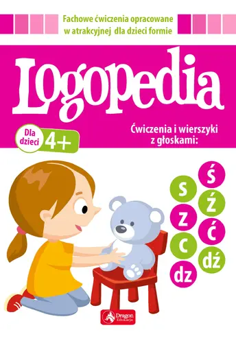Okładka: Logopedia. Ćwiczenia i wierszyki z głoskami "ś", "ć", "ź", "dź" oraz "s", "c", "z", "dz"