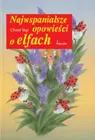 Okładka: Najwspanialsze opowieści o elfach