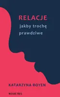 Okładka: Relacje jakby trochę prawdziwe