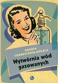 Okładka: Wytwórnia wód gazowanych