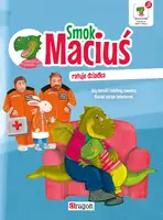 Okładka: Smok Maciuś ratuje dziadka