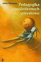 Okładka: Pedagogika upośledzonych umysłowo