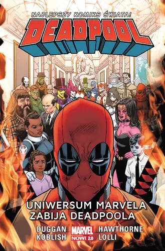 Okładka: Deadpool – Uniwersum Marvela zabija Deadpoola. Tom 13