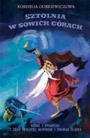 Okładka: Sztolnia w Sowich Górach