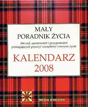 Okładka: Kalendarz. Mały poradnik życia 2008