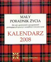 Okładka: Kalendarz. Mały poradnik życia 2008